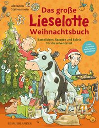 Bild vom Artikel Das große Lieselotte Weihnachtsbuch vom Autor Alexander Steffensmeier