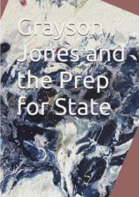 Produktbild: Grayson Jones and Prep For State
