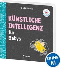 Produktbild: Baby-Universit&auml;t - K&uuml;nstliche Intelligenz f&uuml;r Babys
