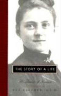Produktbild: The Story of a Life: St. Theresa of Lisieux