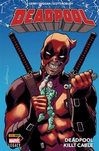 Produktbild: Deadpool Legacy PB 1 - Deadpool killt Cable