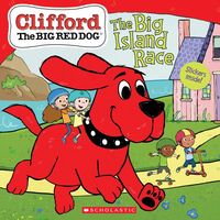 Produktbild: The Big Island Race (Clifford the Big Red Dog Storybook)