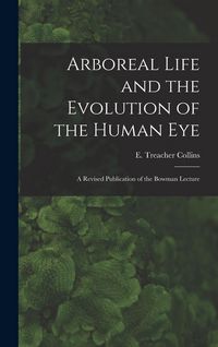 Produktbild: Arboreal Life and the Evolution of the Human Eye