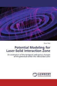 Produktbild: Naji, N: Potential Modeling for Laser-Solid Interaction Zone
