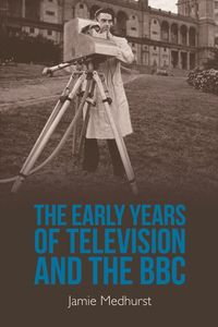 Produktbild: Early Years of Television and the BBC