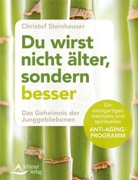 Produktbild: Du wirst nicht &auml;lter, sondern besser