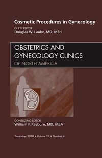 Produktbild: Cosmetic Procedures in Gynecology, an Issue of Obstetrics and Gynecology Clinics