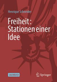 Produktbild: Freiheit: Stationen einer Idee