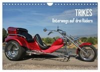 Produktbild: Trikes - Unterwegs auf drei R&auml;dern (Wandkalender 2026 DIN A4 quer), CALVENDO Monatskalender