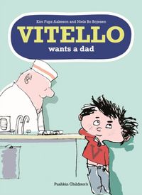 Produktbild: Aakeson, K: Vitello Wants a Dad