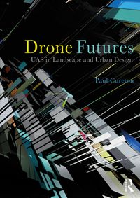 Produktbild: Cureton, P: Drone Futures