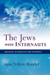 Produktbild: The Jews Were Internauts