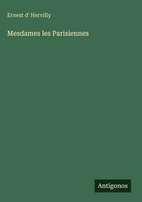 Produktbild: Mesdames les Parisiennes