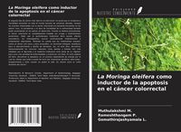 Produktbild: La Moringa oleifera como inductor de la apoptosis en el c&aacute;ncer colorrectal