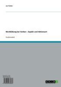 Produktbild: Wortbildung bei Verben - Aspekt und Aktionsart