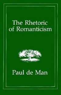 Produktbild: De Man, P: The Rhetoric of Romanticism