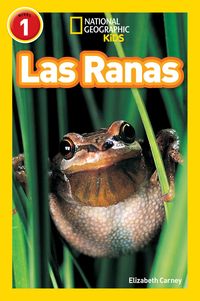 Produktbild: Las Ranas (Frogs) (National Geographic Kids Readers, Nivel 1)