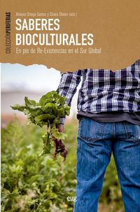 Produktbild: Saberes bioculturales : en pie de re-existencias en el Sur global
