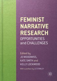 Bild vom Artikel Feminist Narrative Research vom Autor Jo Smith, Kate Woodiwiss