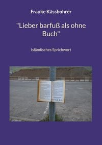 Produktbild: "Lieber barfu&szlig; als ohne Buch"