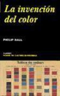 Bild vom Artikel Ball, P: Invención del color vom Autor Philip Ball
