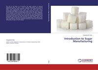 Produktbild: Introduction to Sugar Manufacturing