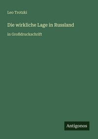 Produktbild: Die wirkliche Lage in Russland