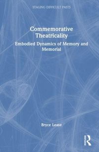 Produktbild: Commemorative Theatricality