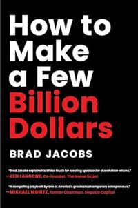 Produktbild: How to Make a Few Billion Dollars