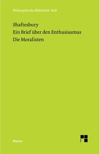 Produktbild: Ein Brief &uuml;ber den Enthusiasmus. Die Moralisten