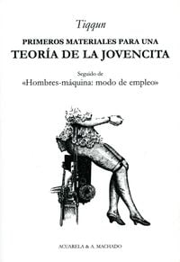 Produktbild: Primeros materiales para una teor&iacute;a de la Jovencita