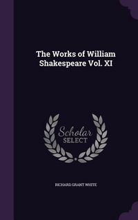 Produktbild: The Works of William Shakespeare Vol. XI