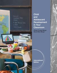 Produktbild: Bergin, D: Child and Adolescent Development in Your Classro