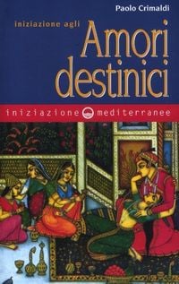 Produktbild: Iniziazione agli amori destinici