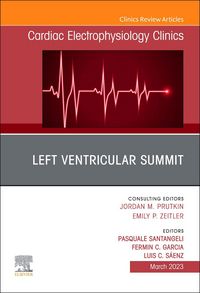 Produktbild: Left Ventricular Summit, An Issue of Cardiac Electrophysiology Clinics