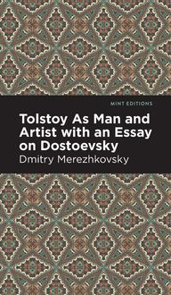 Produktbild: Tolstoy As Man and Artist with an Essay on Dostoyevsky