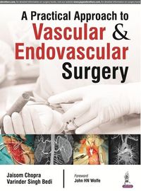 Produktbild: Chopra, J: Practical Approach to Vascular & Endovascular Sur