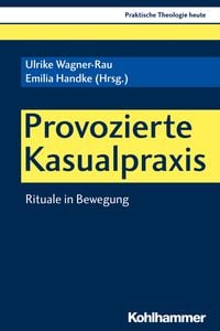 Produktbild: Provozierte Kasualpraxis