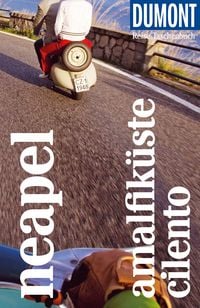 Produktbild: DuMont Reise-Taschenbuch Reisef&uuml;hrer Neapel, Amalfik&uuml;ste, Cilento