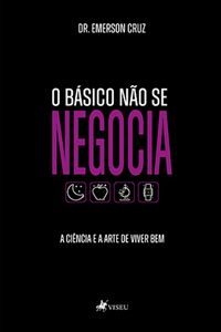 Produktbild: O B&aacute;sico n&atilde;o se negocia