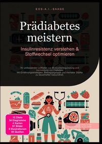 Produktbild: Pr&auml;diabetes meistern: Insulinresistenz verstehen &amp; Stoffwechsel optimieren