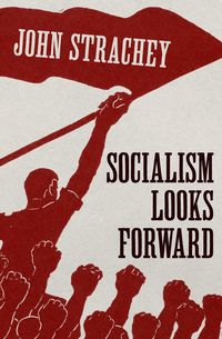 Produktbild: Socialism Looks Forward