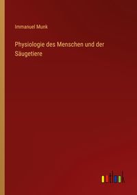 Produktbild: Physiologie des Menschen und der S&auml;ugetiere