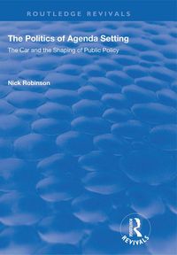 Produktbild: The Politics of Agenda Setting