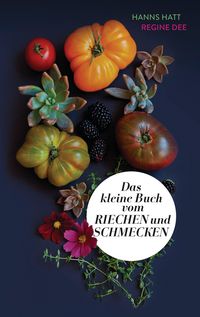 Produktbild: Das kleine Buch vom Riechen und Schmecken