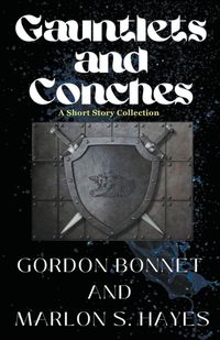 Produktbild: Gauntlets and Conches A Short Story Collection