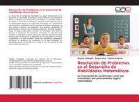 Produktbild: Resoluci&oacute;n de Problemas en el Desarrollo de Habilidades Matem&aacute;ticas