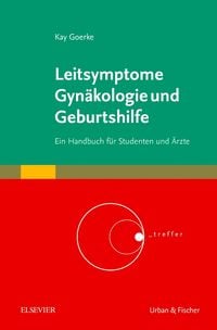 Bild vom Artikel Leitsymptome Gynäkologie und Geburtshilfe vom Autor Franz Bernhard Hofmann