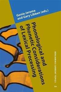 Produktbild: Phonological and Phonetic Considerations of Lexical Processing