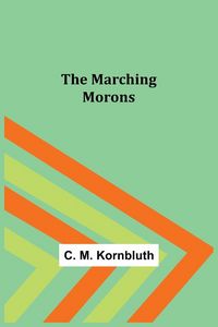 Produktbild: The Marching Morons